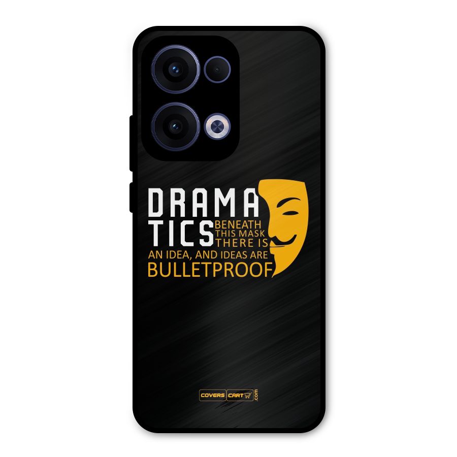 Dramatics Metal Back Case for Oppo Reno13