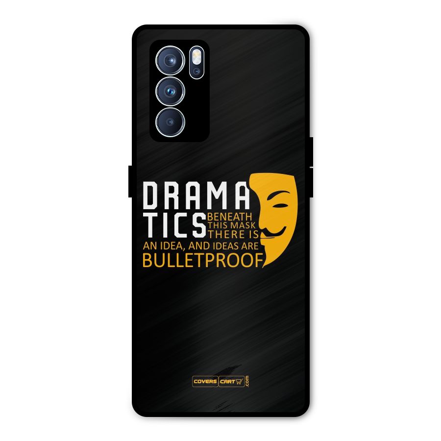 Dramatics Metal Back Case for Oppo Reno6 Pro 5G