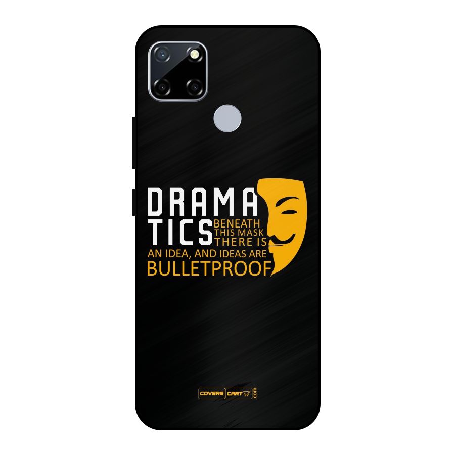 Dramatics Metal Back Case for Realme Narzo 30A
