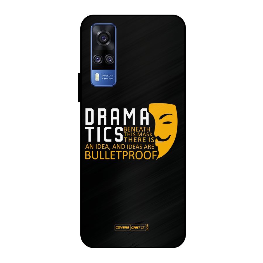 Dramatics Metal Back Case for Vivo Y51