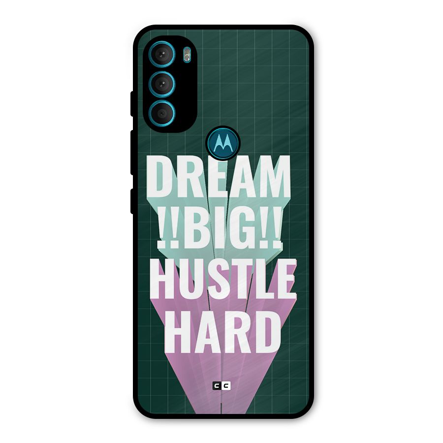 Dream Bigger Metal Back Case for Moto G71 5G