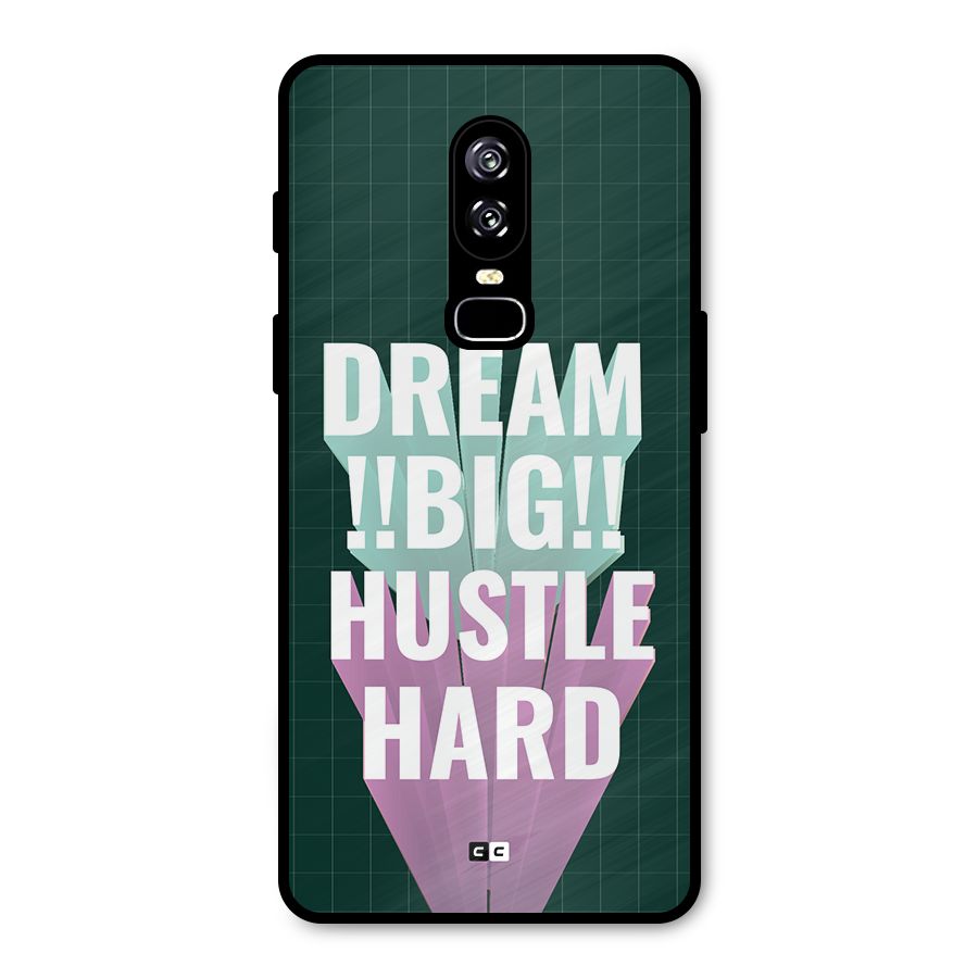 Dream Bigger Metal Back Case for OnePlus 6