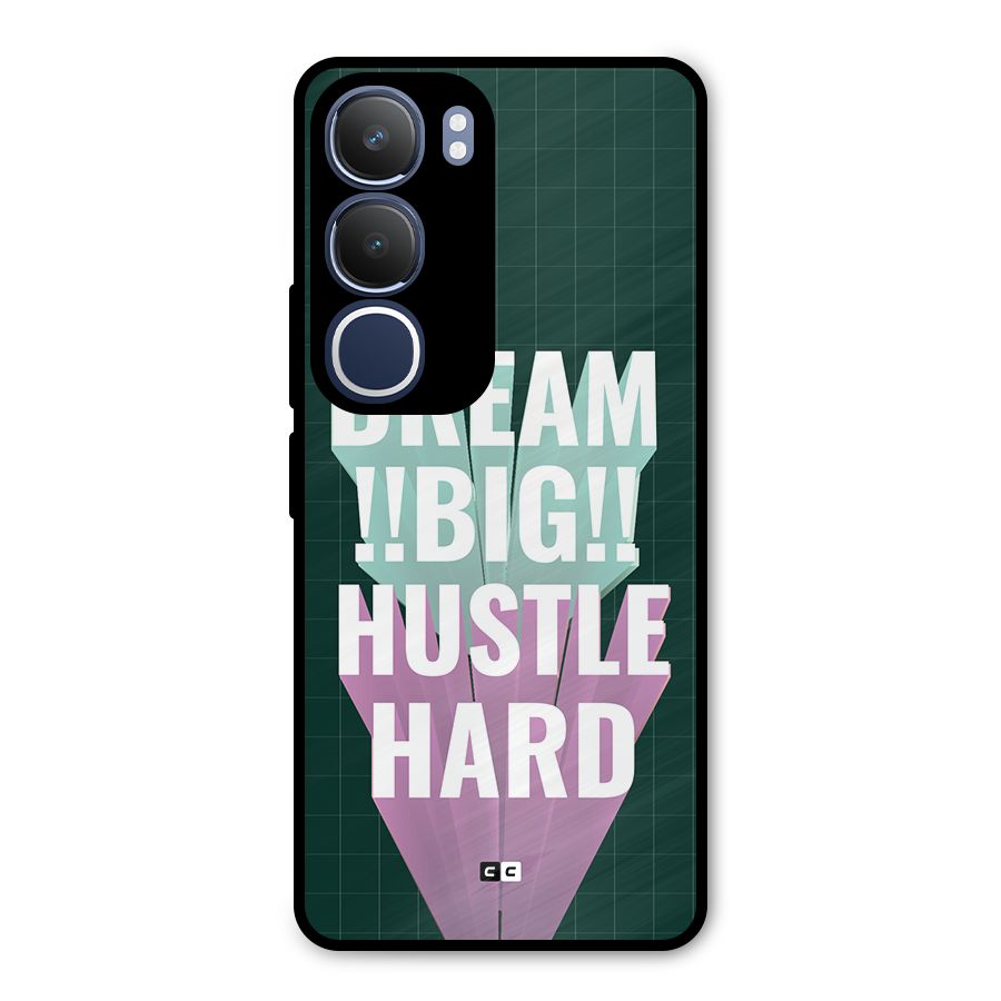 Dream Bigger Metal Back Case for Vivo Y29