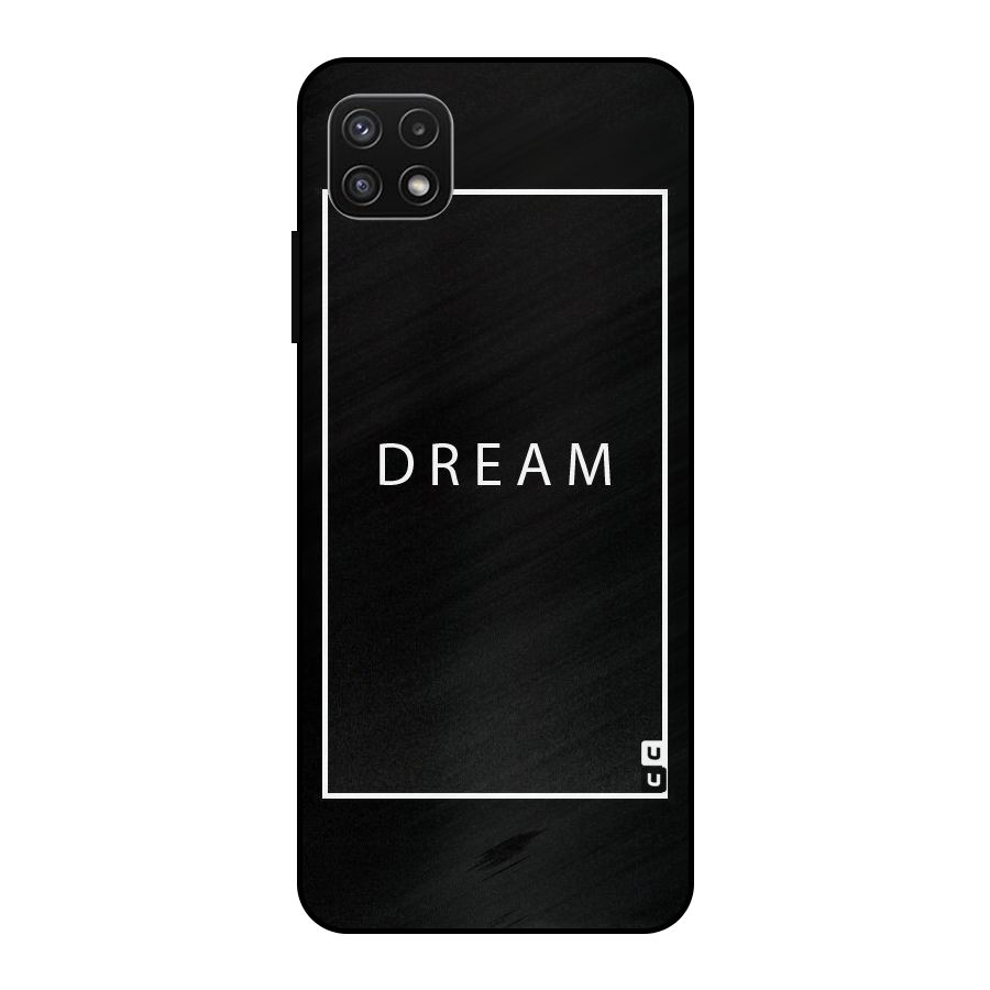 Dream Classic Metal Back Case for Galaxy A22 5G