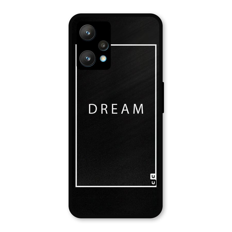 Dream Classic Metal Back Case for Realme 9 Pro Plus 5G
