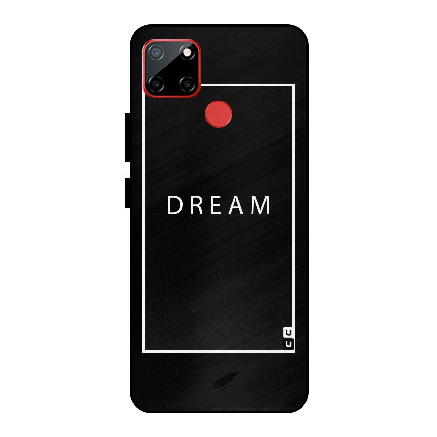 Dream Classic Metal Back Case for Realme C12
