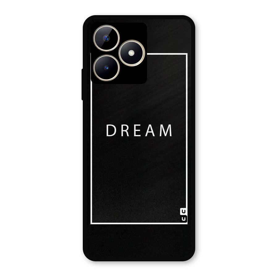 Dream Classic Metal Back Case for Realme C53