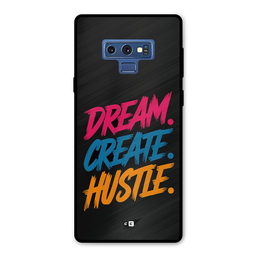 Dream Create Hustle Metal Back Case for Galaxy Note 9