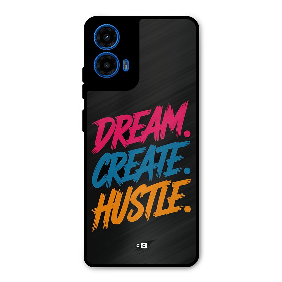 Dream Create Hustle Metal Back Case for Moto G45