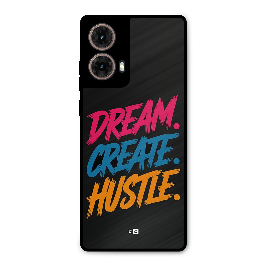 Dream Create Hustle Metal Back Case for Moto G85