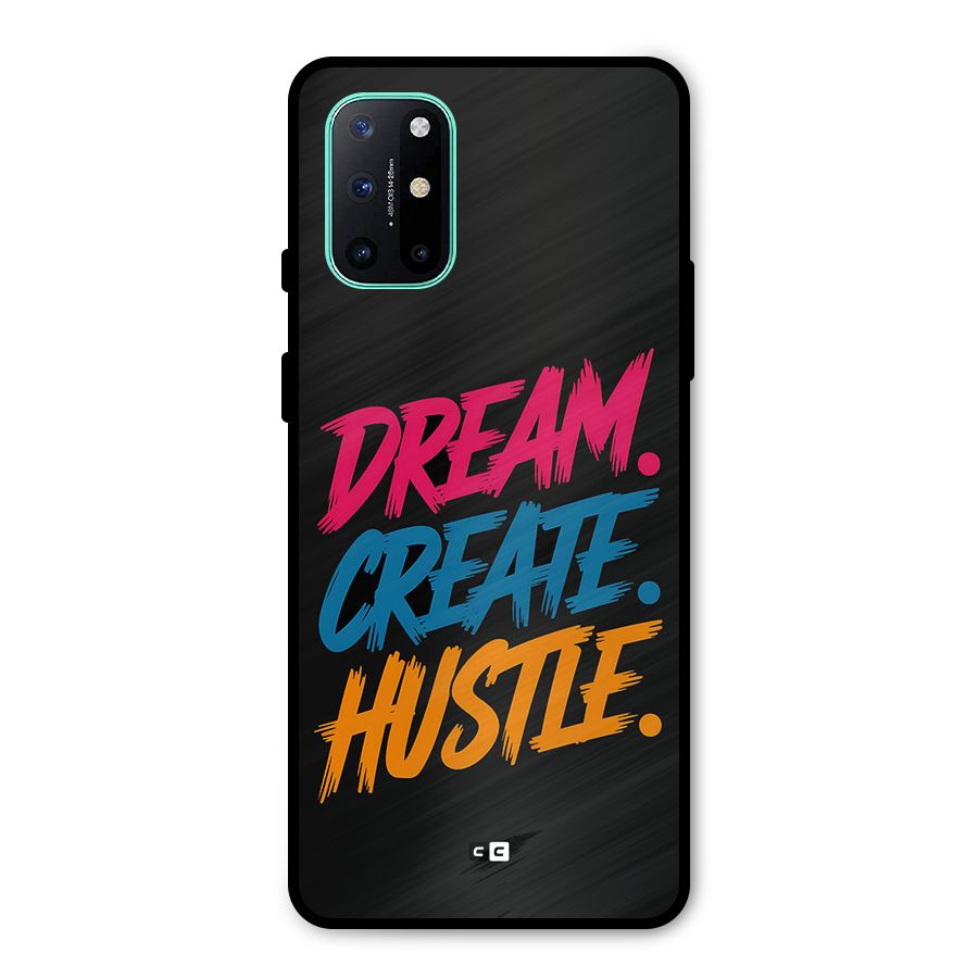 Dream Create Hustle Metal Back Case for OnePlus 8T