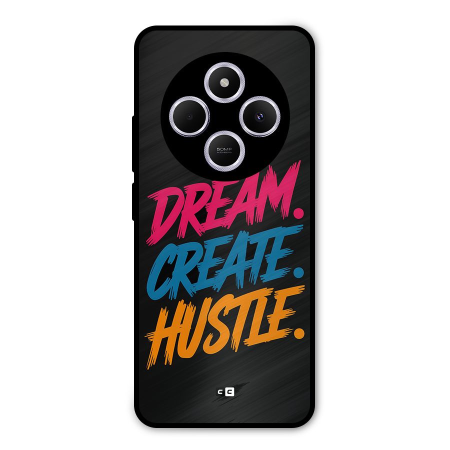 Dream Create Hustle Metal Back Case for Poco C75 5G