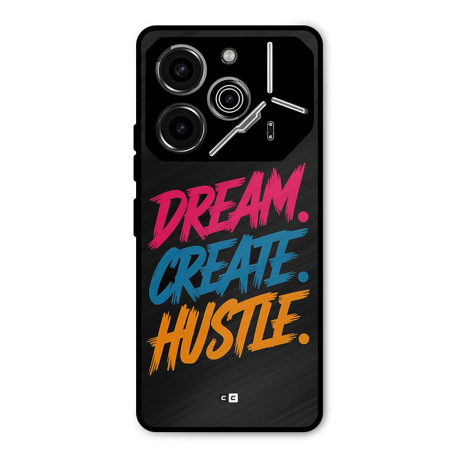 Dream Create Hustle Metal Back Case for Tecno Pova 6 Pro