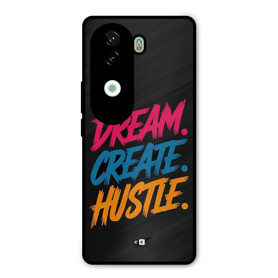Dream Create Hustle Metal Back Case for Vivo V40e