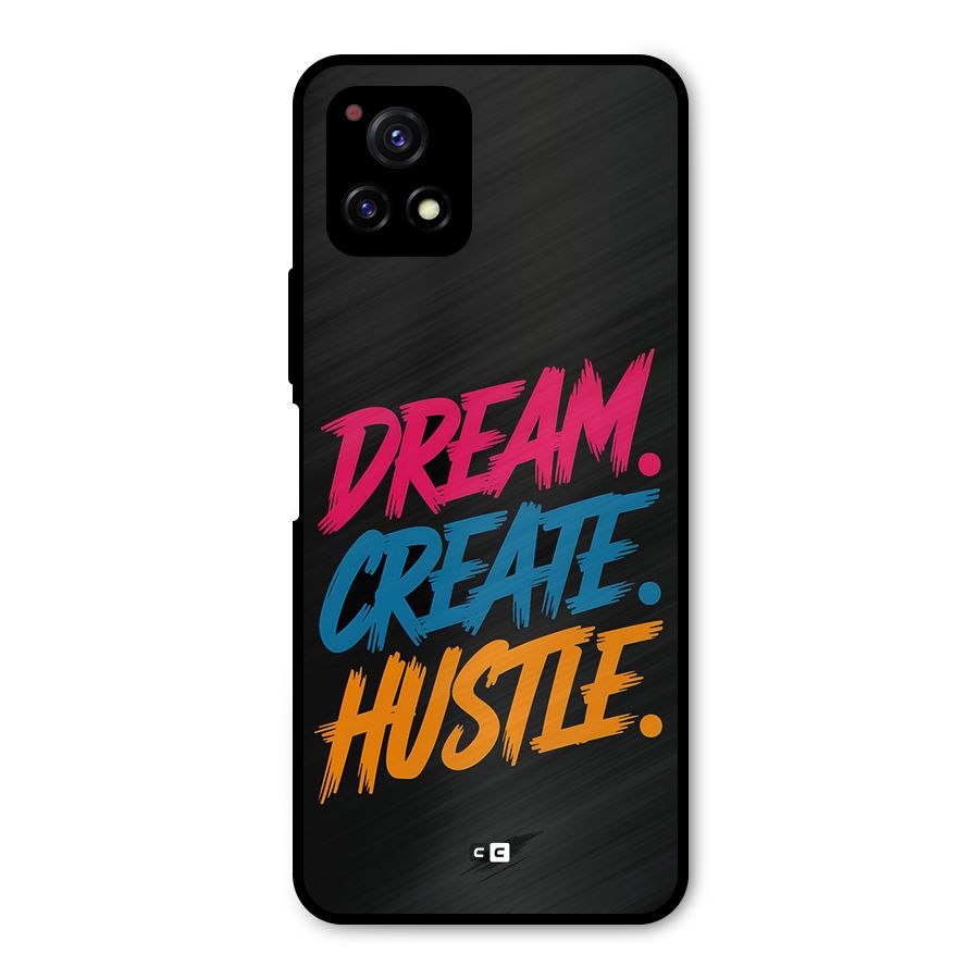 Dream Create Hustle Metal Back Case for Vivo Y72 5G