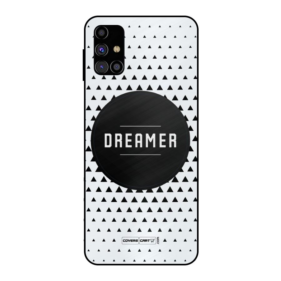 Dreamer Minimalist Metal Back Case for Galaxy M31s