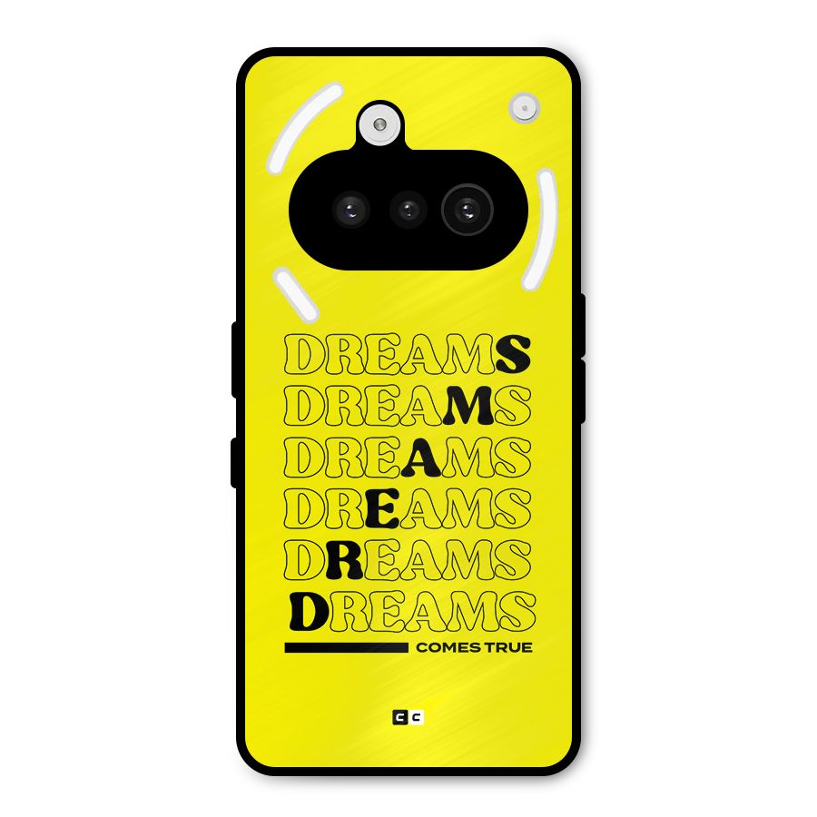 Dreams Comes True Metal Back Case for Nothing Phone 3a