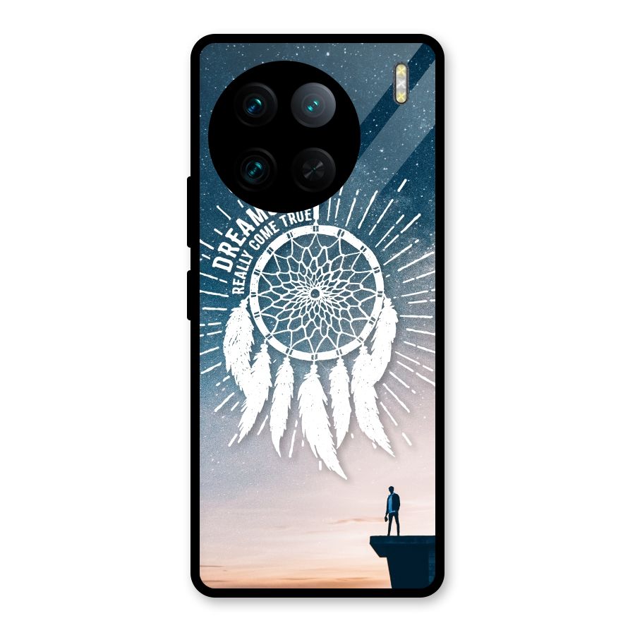 Dreams Do Come True Glass Back Case for Vivo X90 Pro
