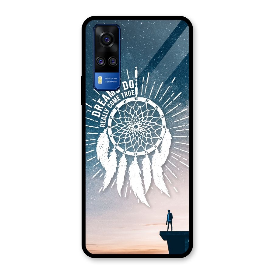 Dreams Do Come True Glass Back Case for Vivo Y31