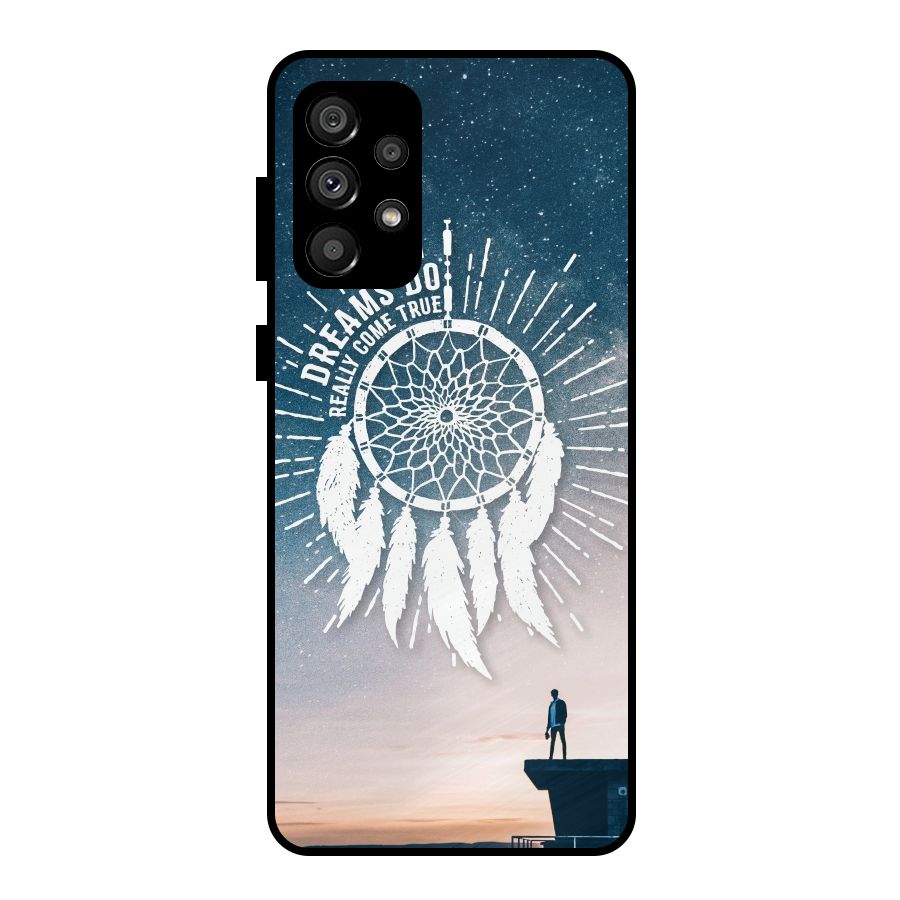 Dreams Do Come True Metal Back Case for Galaxy A73 5G