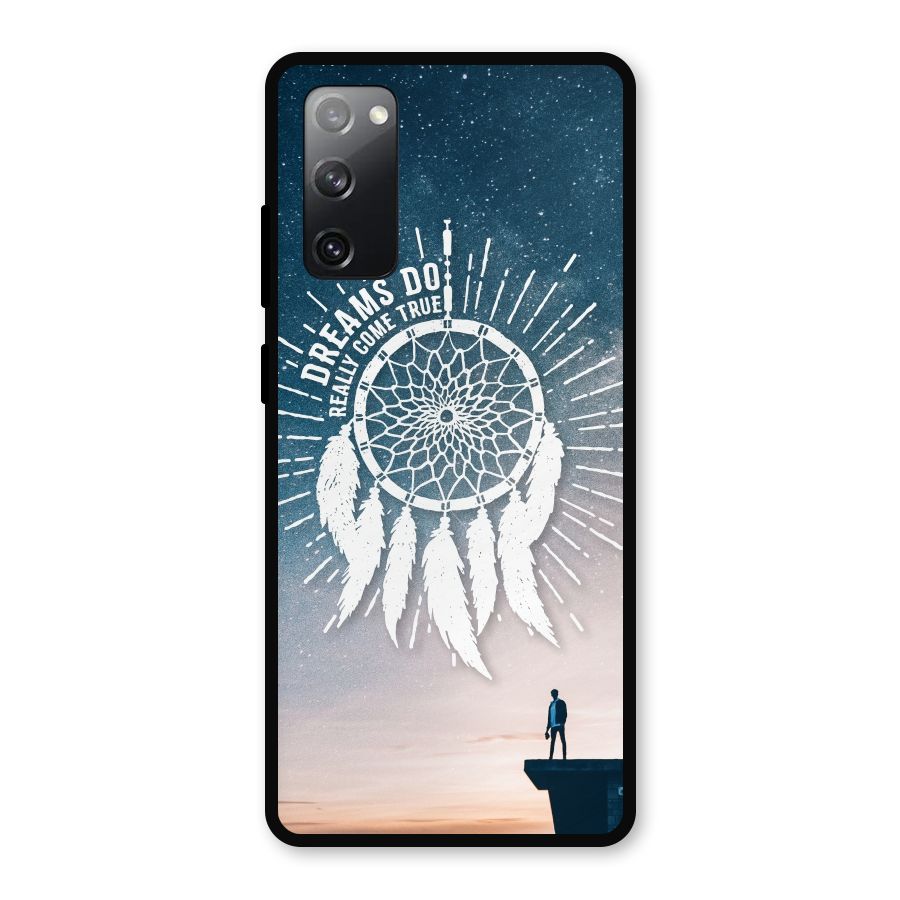 Dreams Do Come True Metal Back Case for Galaxy S20 FE 5G