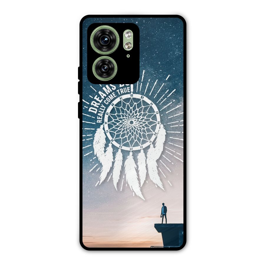 Dreams Do Come True Metal Back Case for Motorola Edge 40 5G