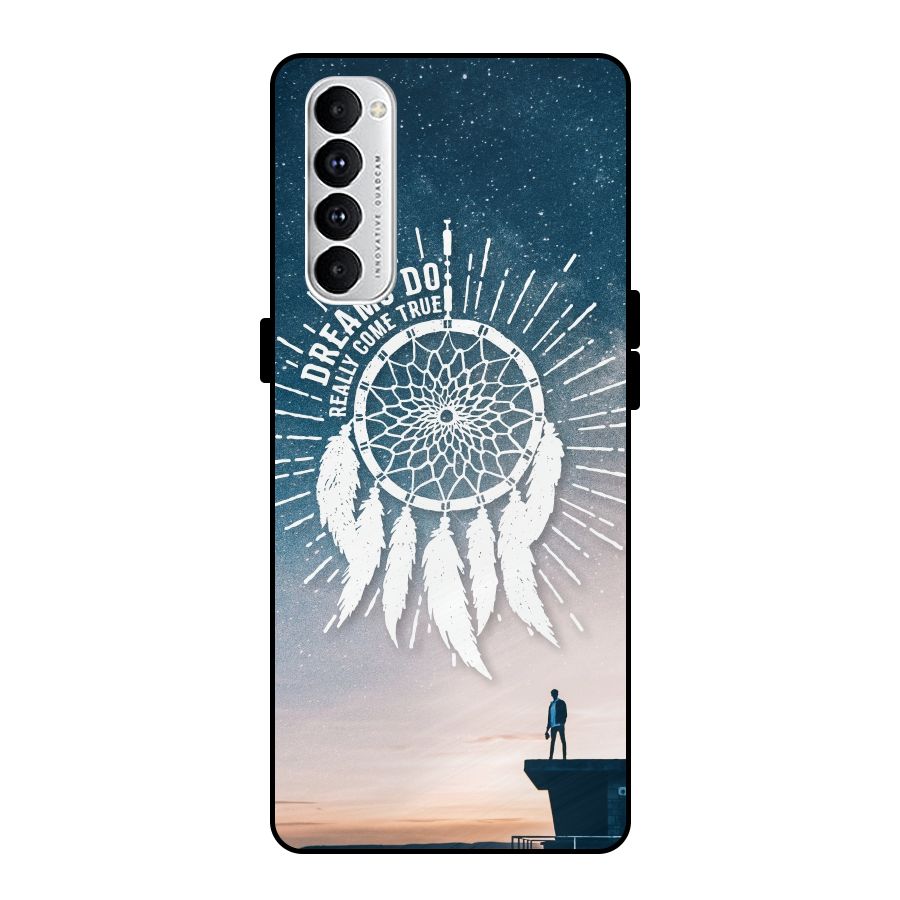 Dreams Do Come True Metal Back Case for Oppo Reno4 Pro