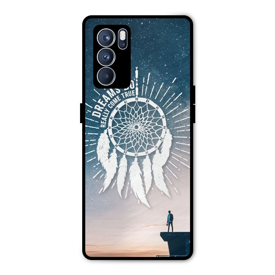 Dreams Do Come True Metal Back Case for Oppo Reno6 Pro 5G