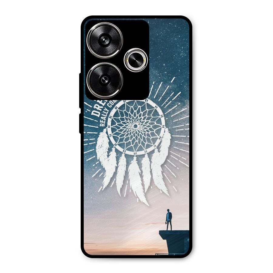 Dreams Do Come True Metal Back Case for Poco F6