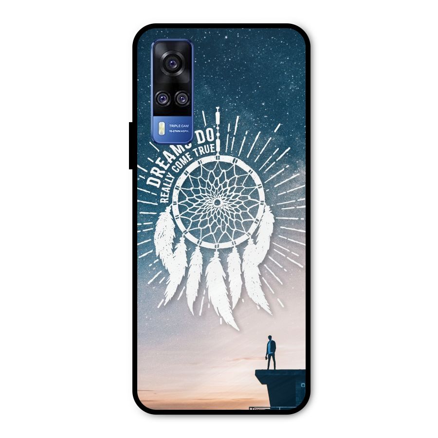 Dreams Do Come True Metal Back Case for Vivo Y31