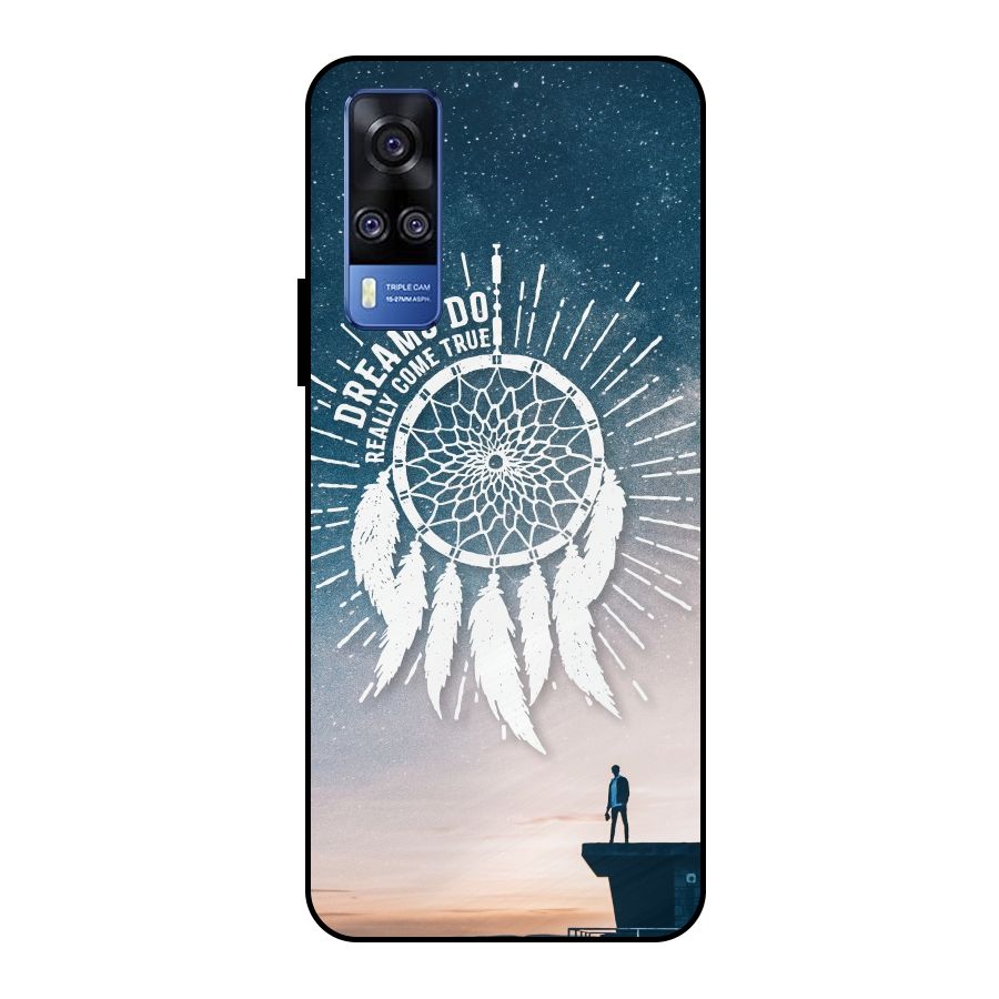 Dreams Do Come True Metal Back Case for Vivo Y51