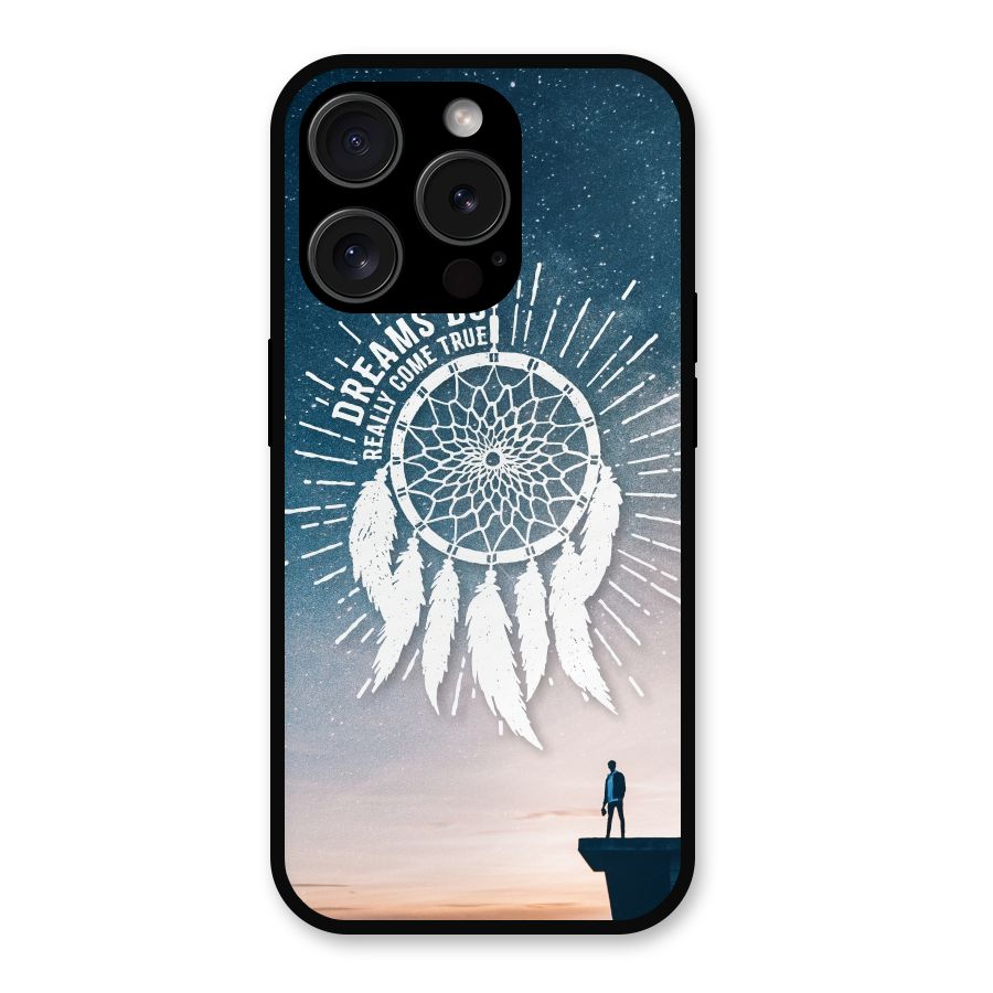 Dreams Do Come True Metal Back Case for iPhone 15 Pro