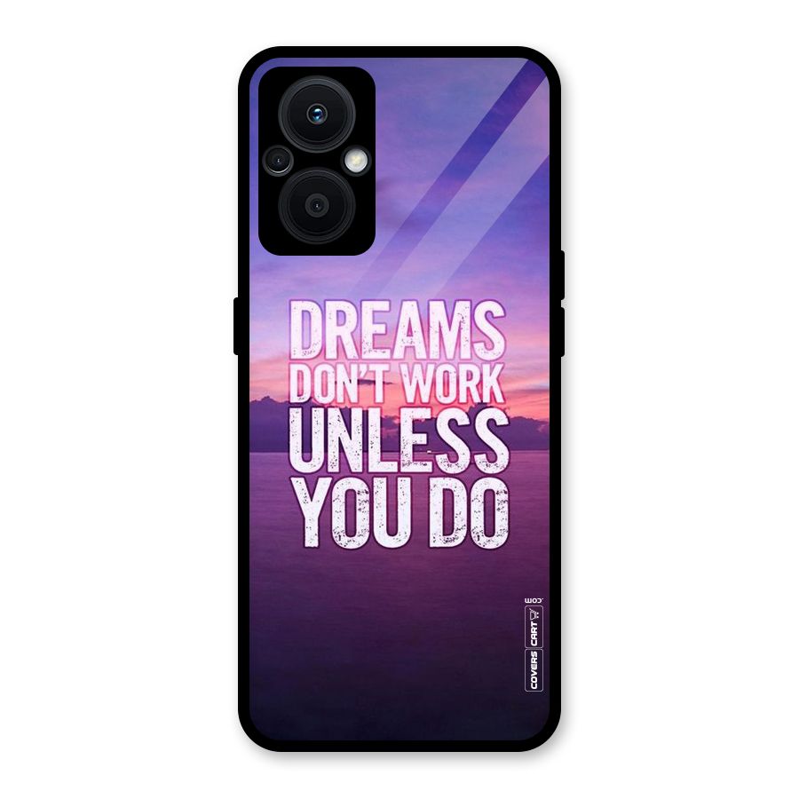 Dreams Work Glass Back Case for Oppo F21s Pro 5G