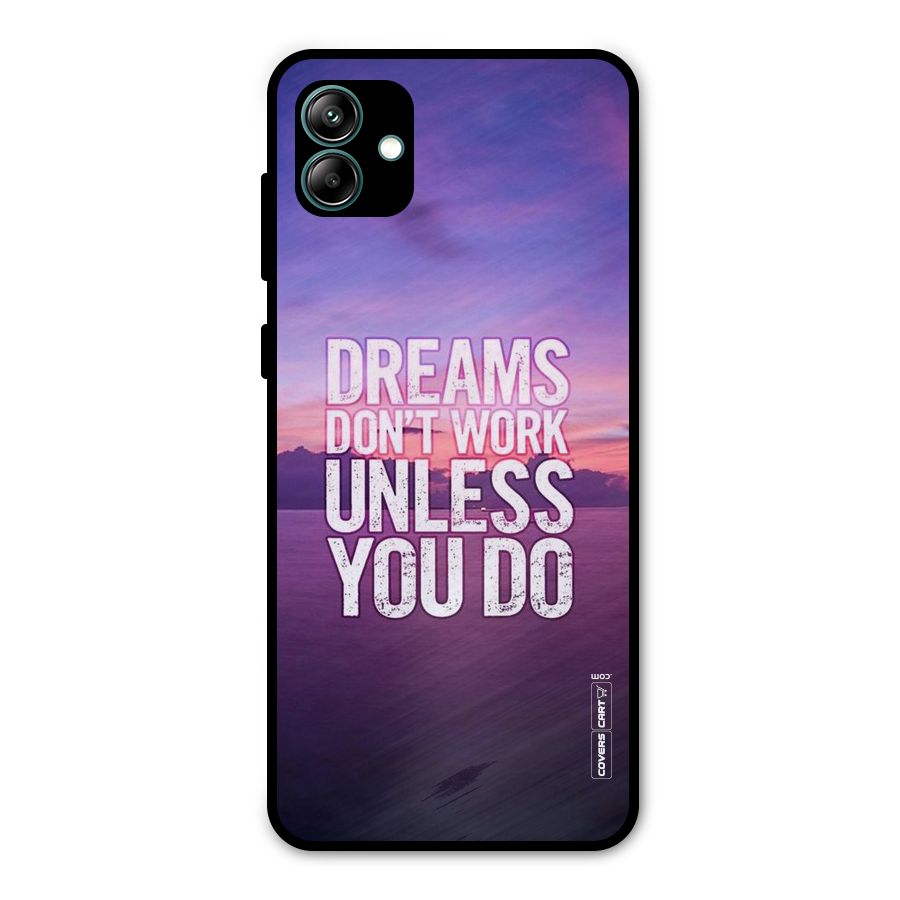 Dreams Work Metal Back Case for Galaxy A04