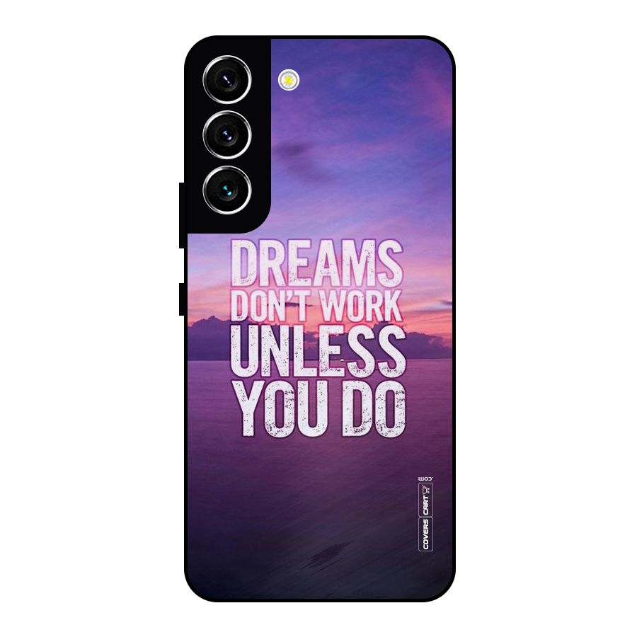 Dreams Work Metal Back Case for Galaxy S22 5G