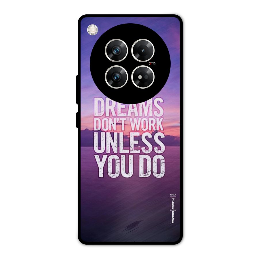 Dreams Work Metal Back Case for Infinix Zero 40 5G