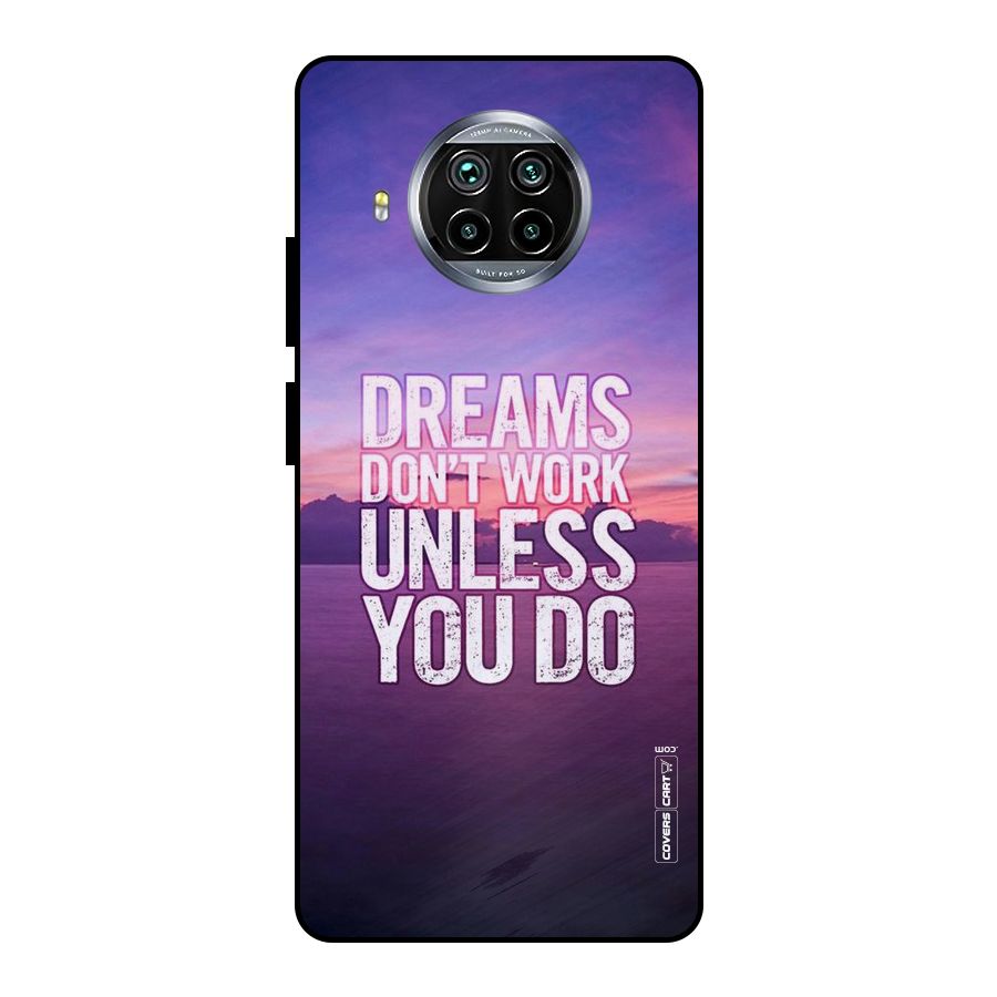 Dreams Work Metal Back Case for Mi 10i