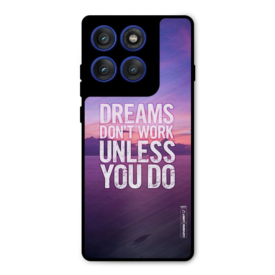 Dreams Work Metal Back Case for Motorola Edge 60 Pro