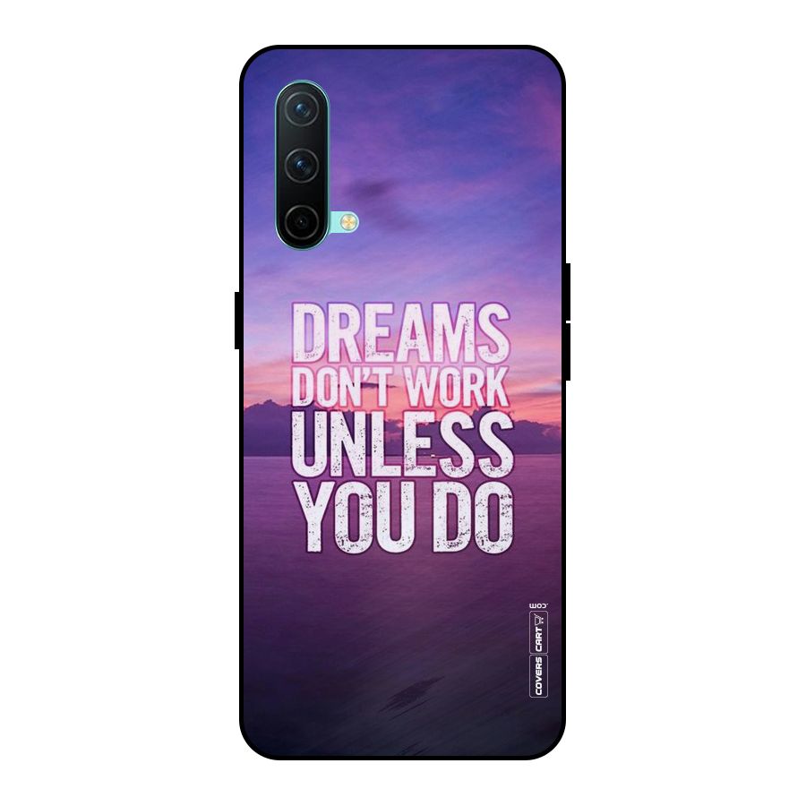 Dreams Work Metal Back Case for OnePlus Nord CE 5G