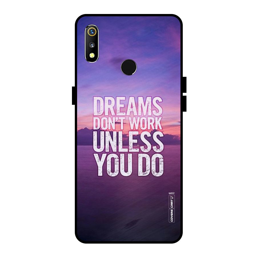 Dreams Work Metal Back Case for Realme 3