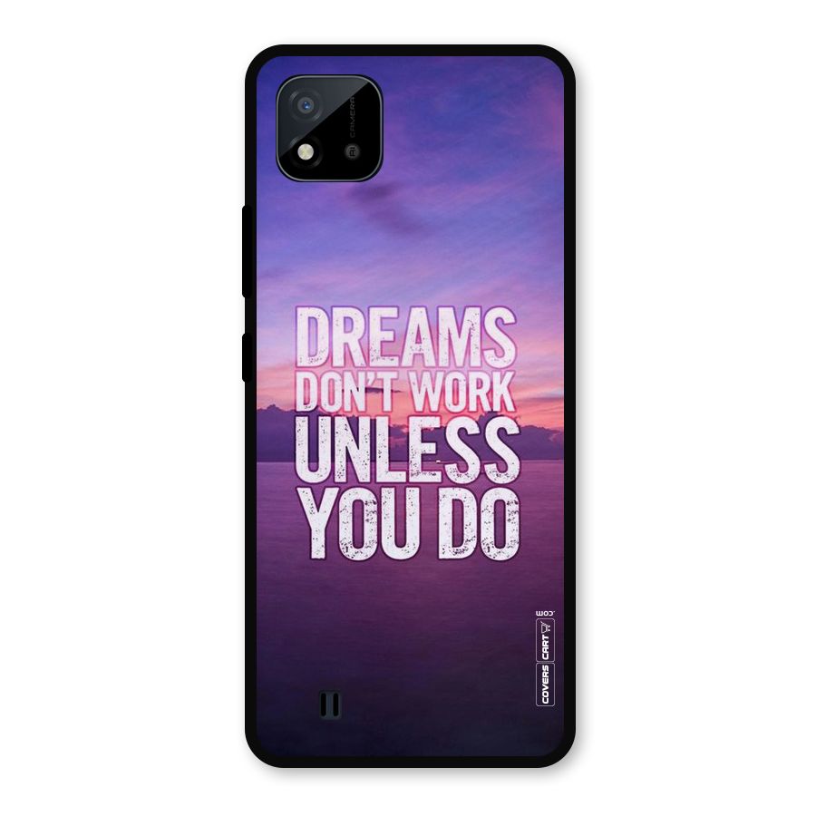 Dreams Work Metal Back Case for Realme C11 2021