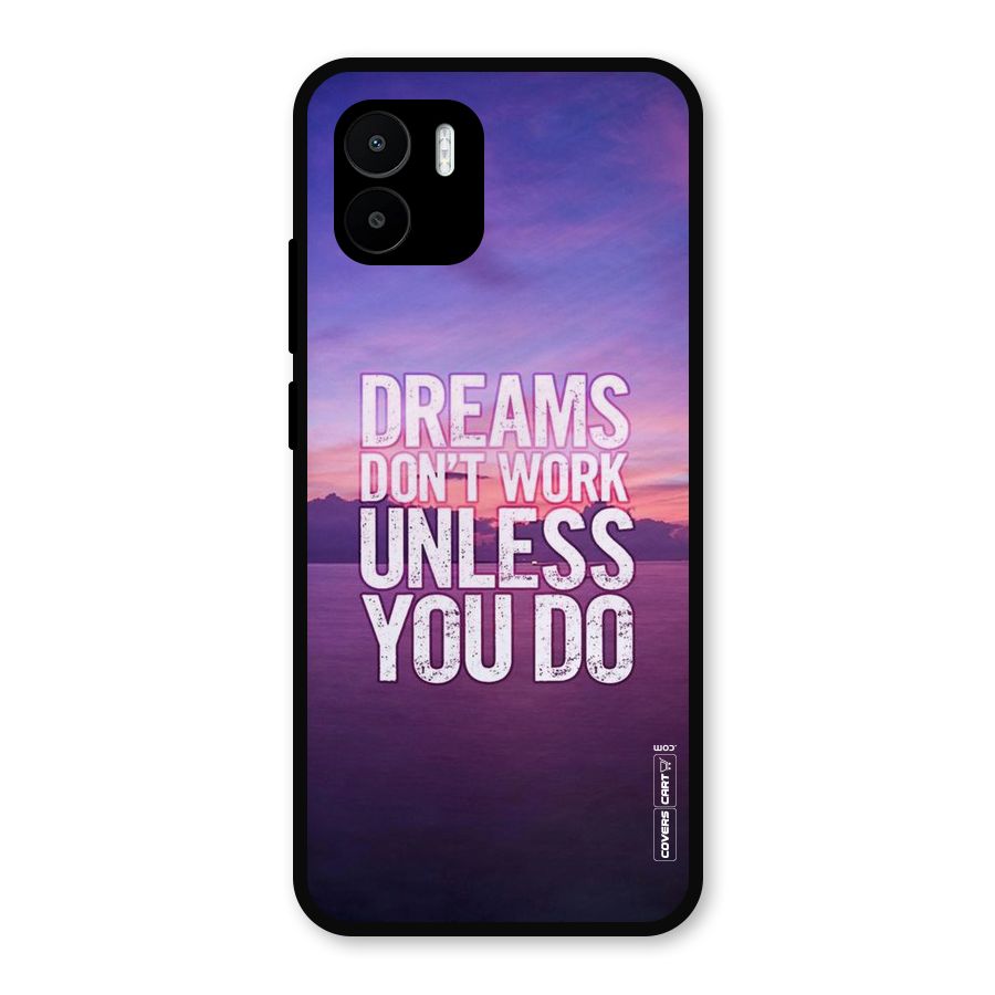 Dreams Work Metal Back Case for Redmi A2