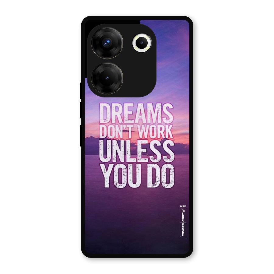 Dreams Work Metal Back Case for Tecno Camon 20