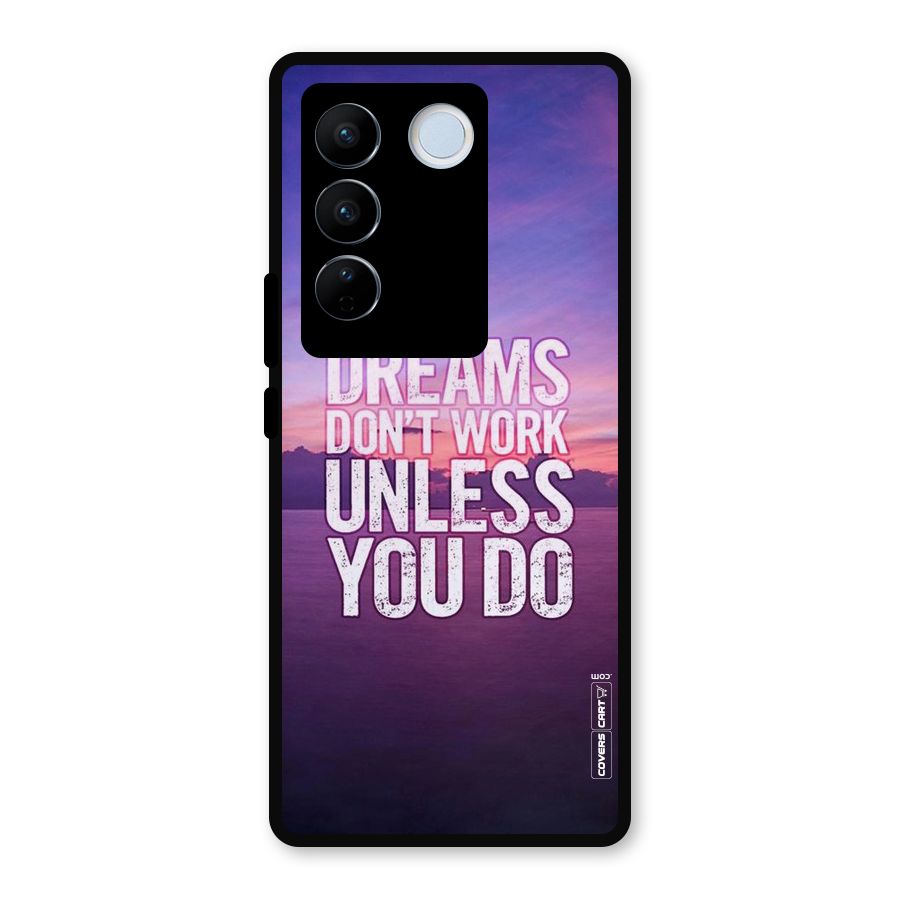 Dreams Work Metal Back Case for Vivo V27