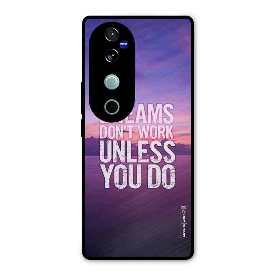 Dreams Work Metal Back Case for Vivo V40