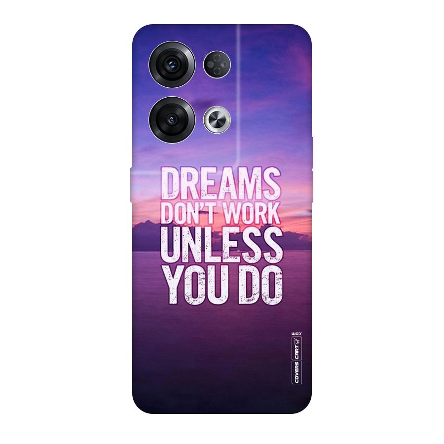Dreams Work Original Polycarbonate Back Case for Oppo Reno8 Pro 5G
