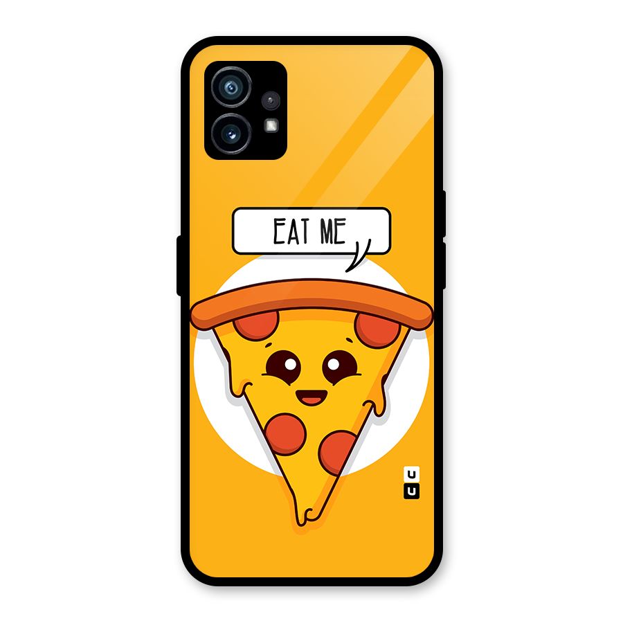 Eat Me Cute Pizza Slice Glass Back Case for Nothing Phone 1