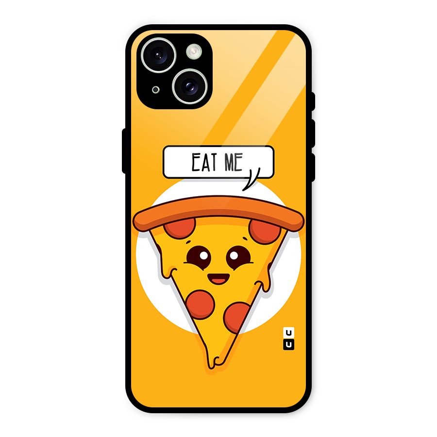 Eat Me Cute Pizza Slice Glass Back Case for iPhone 15 Plus