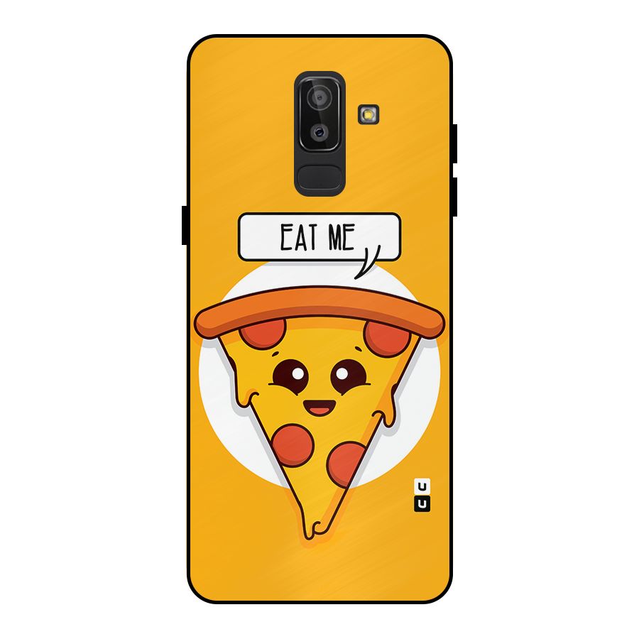 Eat Me Cute Pizza Slice Metal Back Case for Galaxy J8