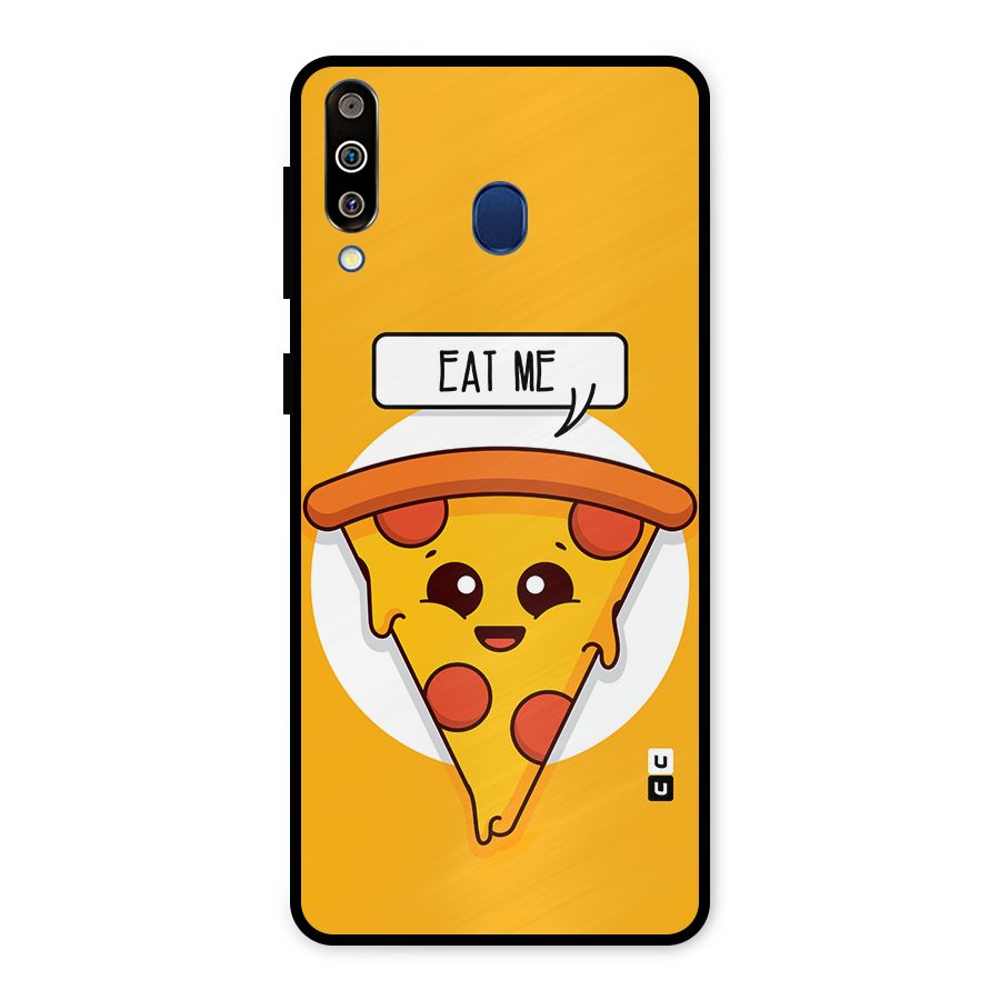 Eat Me Cute Pizza Slice Metal Back Case for Galaxy M30